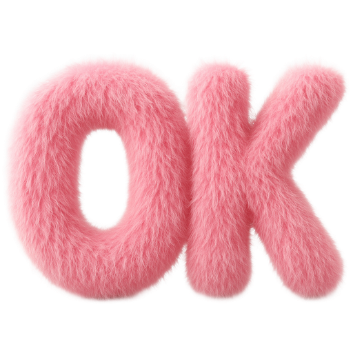 3D-rendered uppercase letter 'OK' made of soft, fluffy pink fur with a realistic texture. The letter appears plush, slightly raised above a clean white background. Each strand of fur is detailed, creating a cozy and tactile effect. Soft, diffused lighting enhances the shadows and depth, making the letter look voluminous and touchable. Ultra-realistic, hyper-detailed, 8K rendering, photorealistic lighting
