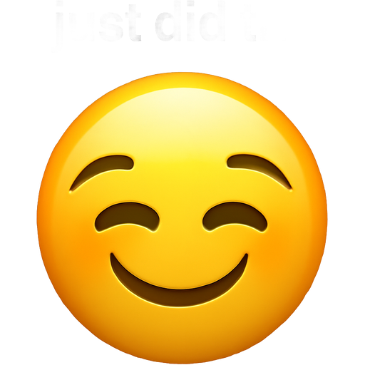 Smirky and slick face of the phrase “i just did that” and they have a “holding a laugh” mouth and no hand