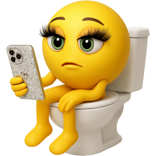 emoji with fake eyelashes with green sights sitting on the 🚽 add this from emoji’s mouth 💠put these words inside cloud why girls in the bathroom so long has legs arms, two hands and neck and head and is holding an iPhone 16 Pro Max that has a sparkling case clear with diamonds