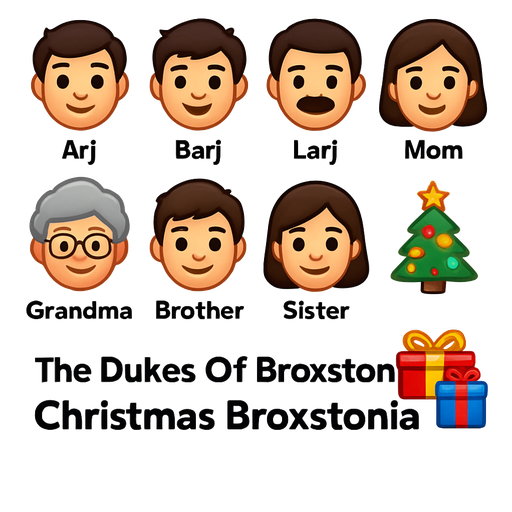ABC3 “The Dukes Of Broxstonia: Christmas Broxstonia”: Arj, Barj, Larj, Dad, Mom, Grandma, Brother, Sister, Christmas Tree, and Presents