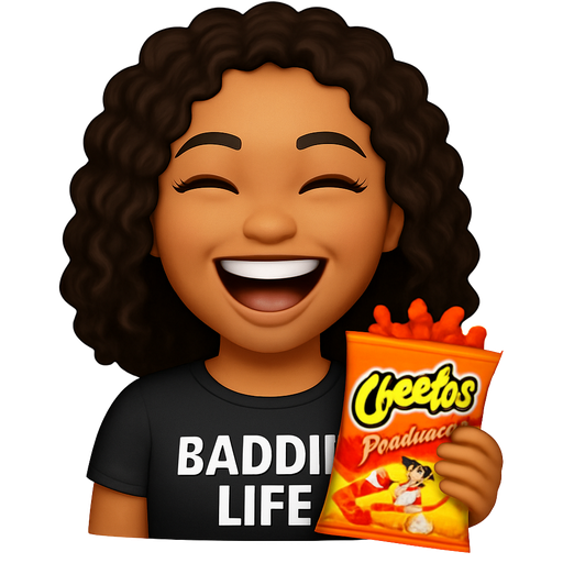 Baddie life text with a girl holding hot cheetos and she has dark brown curly hair and light and brown skin and she's laughing